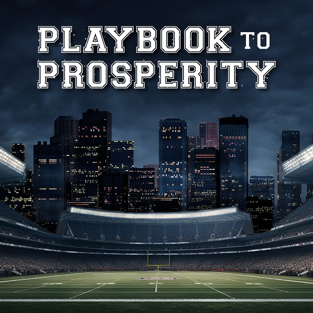 Playbook to Prosperity Podcast with Andy Schroeder